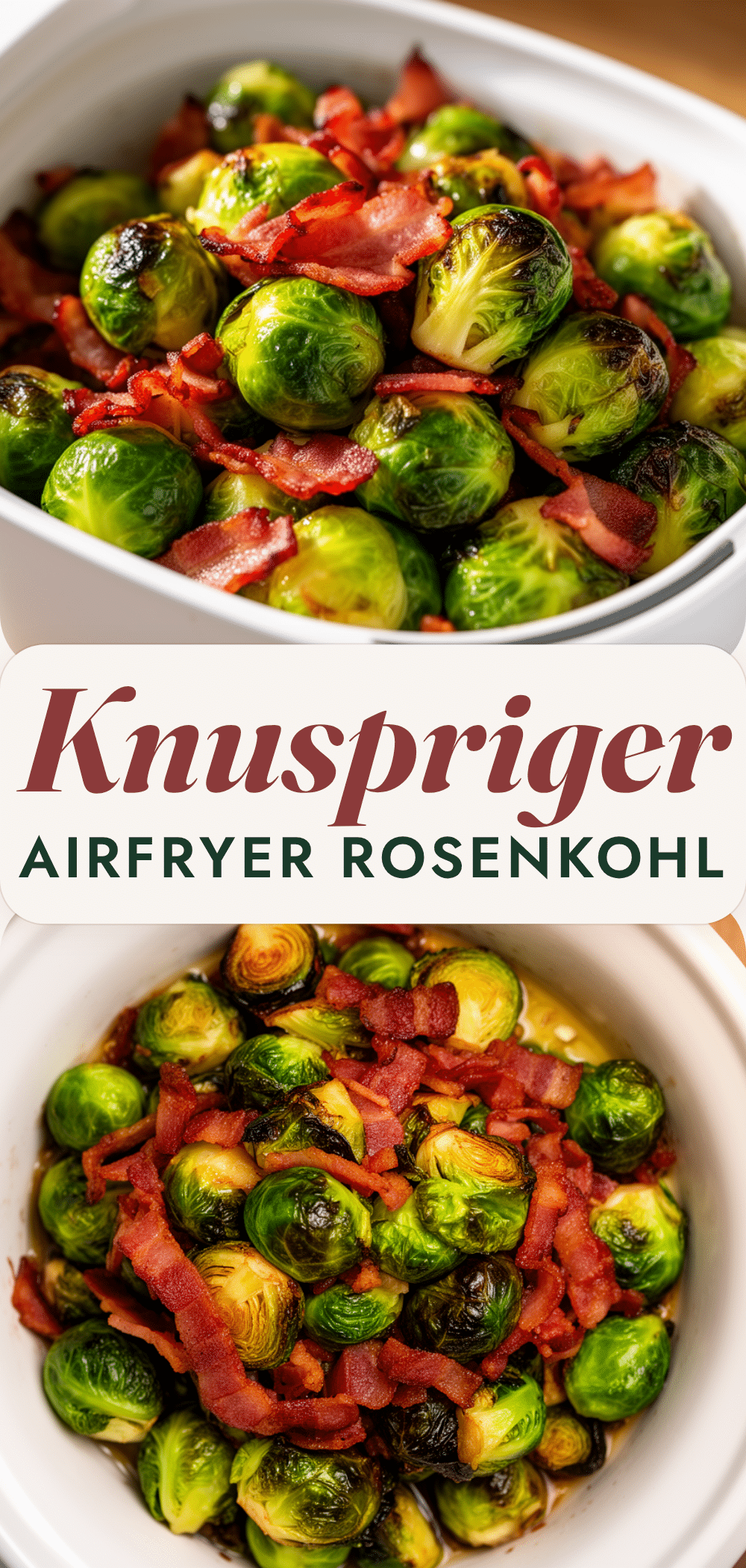 Airfryer Rosenkohl mit Speck: 5 Min. Knusprig 5 Airfryer Rosenkohl mit Speck recipe