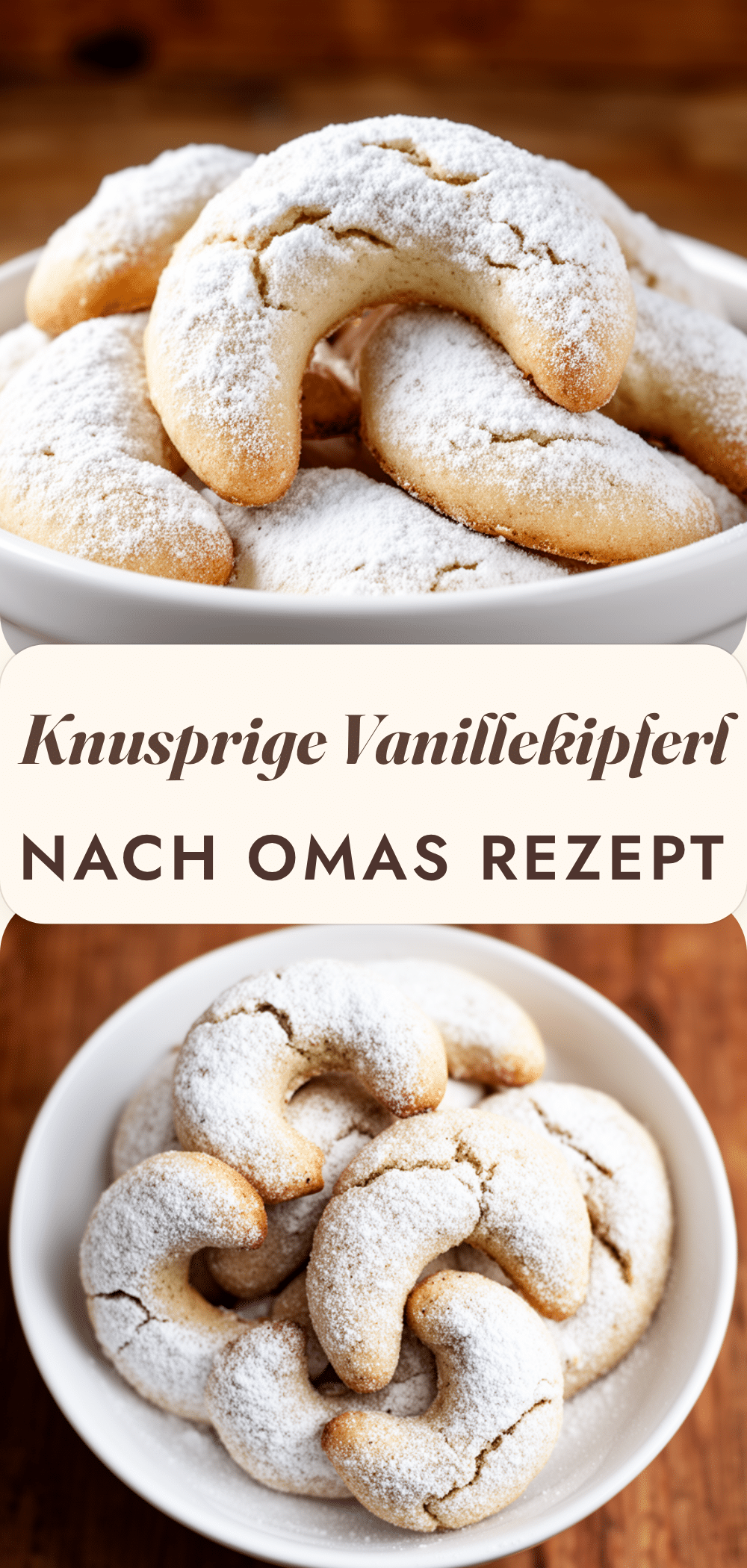 Vanillekipferl: 5 Min. Easy Oma-Rezept 5 Vanillekipferl nach Omas Rezept recipe