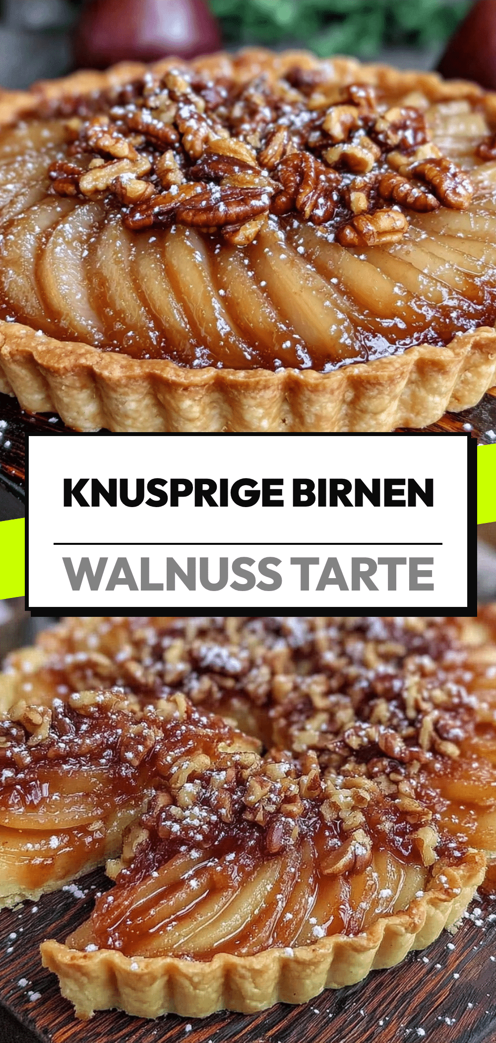Einfache Birnen-Walnuss Tarte: 4 Tipps & Budget-Rezept 5 Birnen-Walnuss Tarte recipe